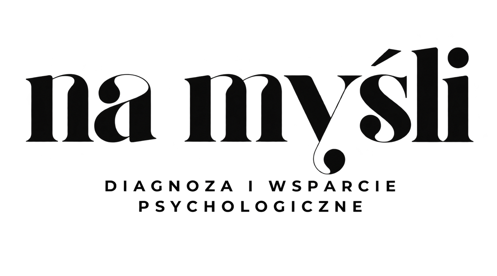 Na myśli. Diagnoza i wsparcie psychologiczne